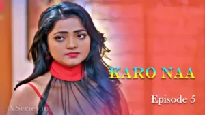 KaroNaa Episode 5