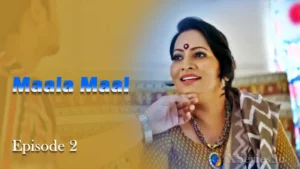 Maalamaal Episode 2
