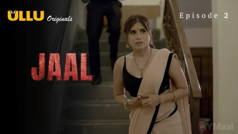 Jaal Episode 2