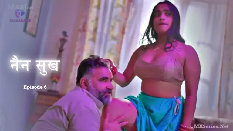 Nain Sukh Episode 6