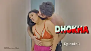 Thumbnail of Dhokha Feneo Episode 1 Web Series